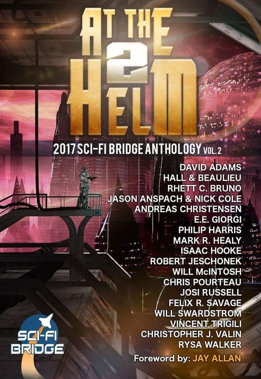 Produktbild: At The Helm: Volume 2: A Sci-Fi Bridge Anthology