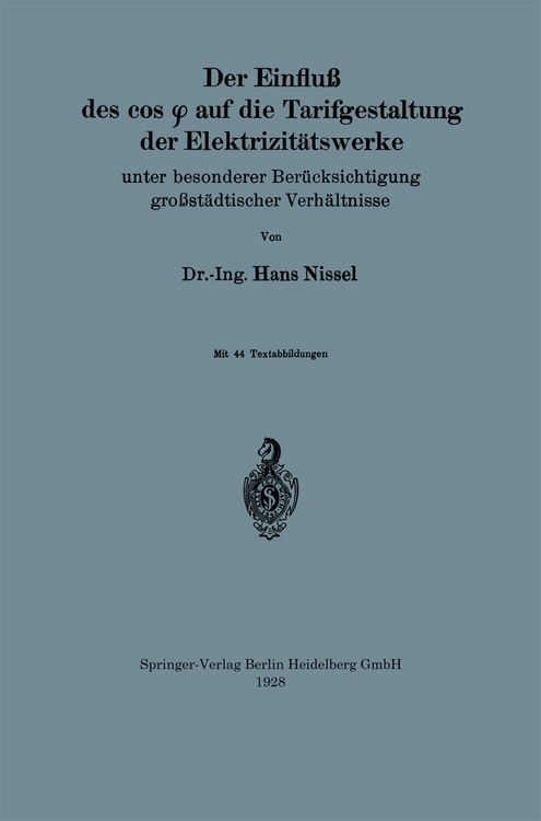 Produktbild: Der Einflu&szlig; des cos &phi; auf die Tarifgestaltung der Elektrizit&auml;tswerke
