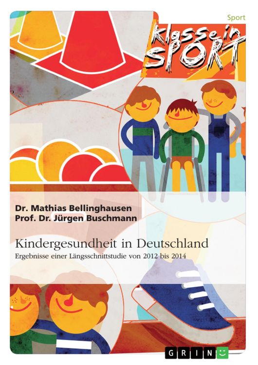 Produktbild: Kindergesundheit in Deutschland. Ergebnisse einer L&auml;ngsschnittstudie von 2012 bis 2014