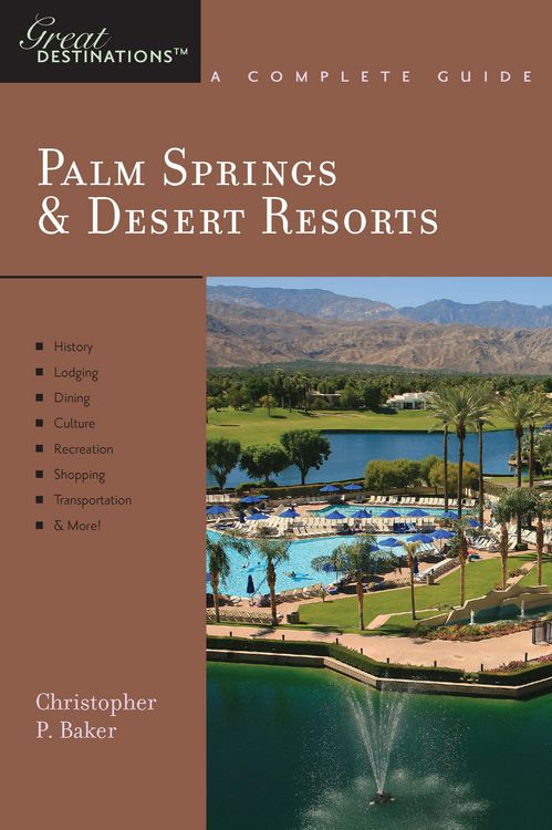 Produktbild: Explorer's Guide Palm Springs & Desert Resorts: A Great Destination