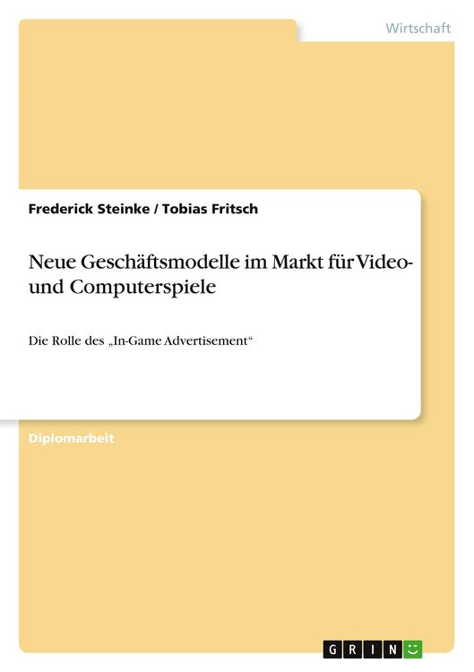 Produktbild: Neue Gesch&auml;ftsmodelle im Markt f&uuml;r Video- und Computerspiele