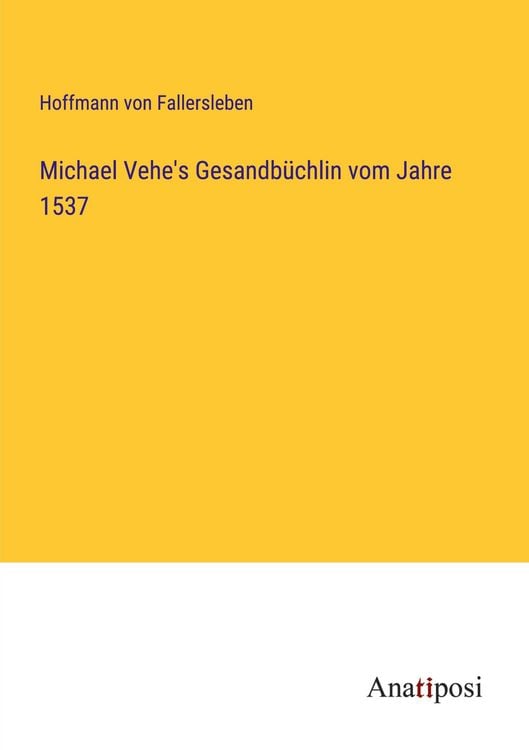 Produktbild: Michael Vehe's Gesandb&uuml;chlin vom Jahre 1537