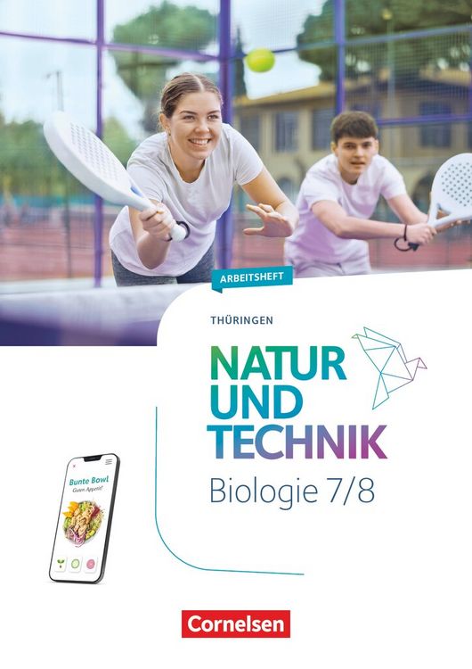 Produktbild: Natur und Technik - Biologie Neubearbeitung - Th&uuml;ringen 2025 - 7./8. Schuljahr