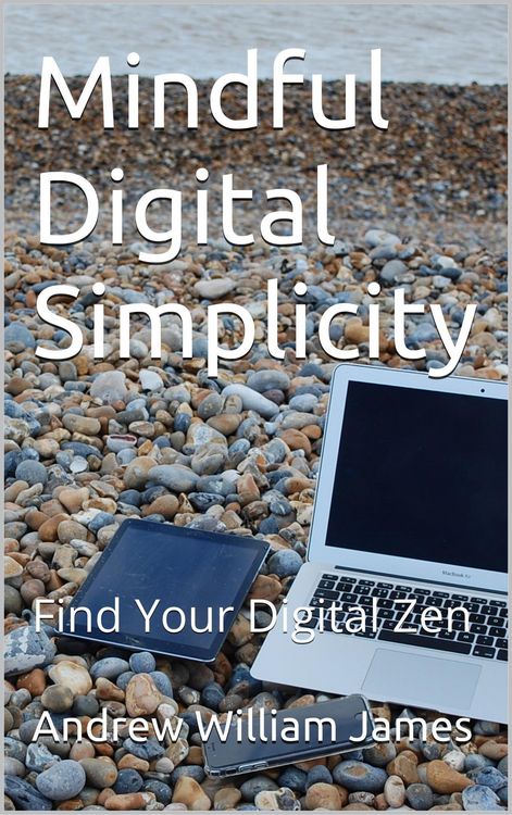 Produktbild: Mindful Digital Simplicity