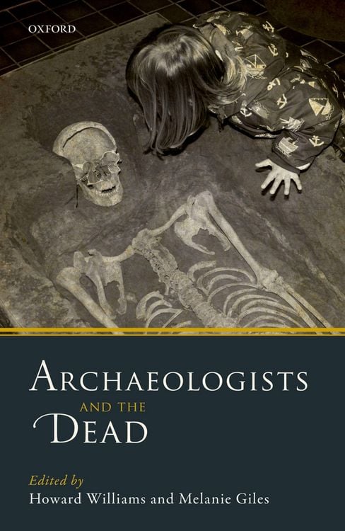 Produktbild: Archaeologists and the Dead
