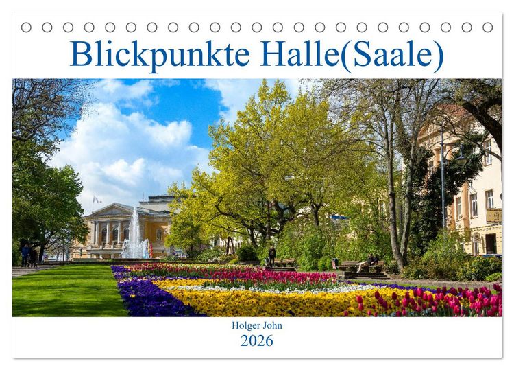 Produktbild: Blickpunkte Halle (Saale) (Tischkalender 2026 DIN A5 quer), CALVENDO Monatskalender