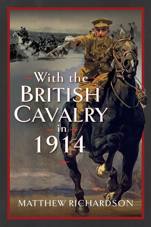 Produktbild: With the British Cavalry in 1914