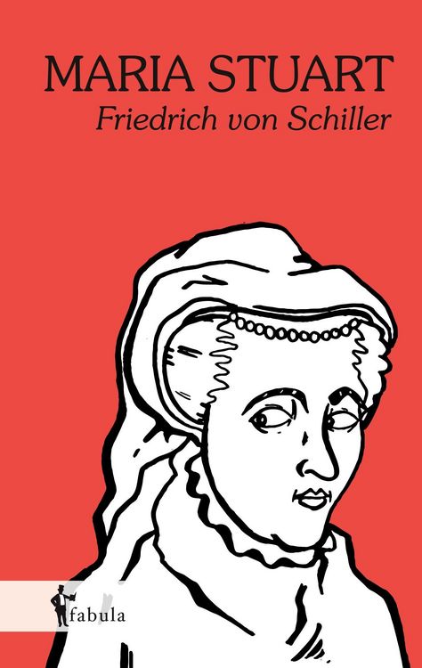 Produktbild: Schiller, F: Maria Stuart