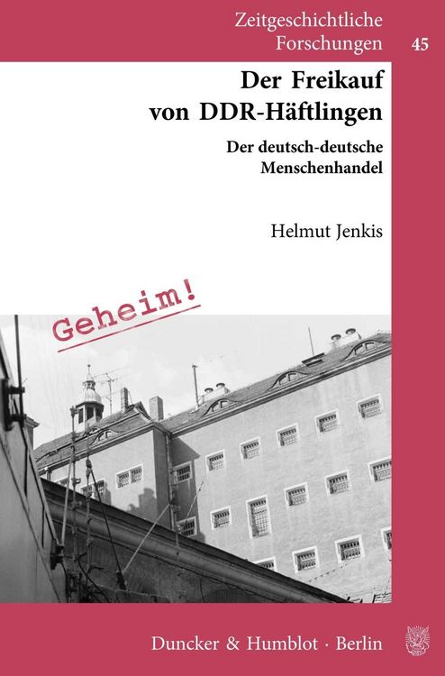 Produktbild: Der Freikauf von DDR-H&auml;ftlingen.