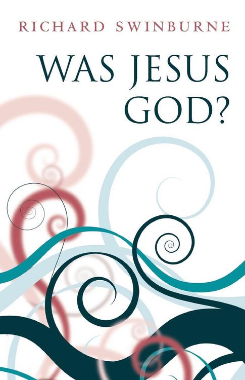 Produktbild: Was Jesus God?