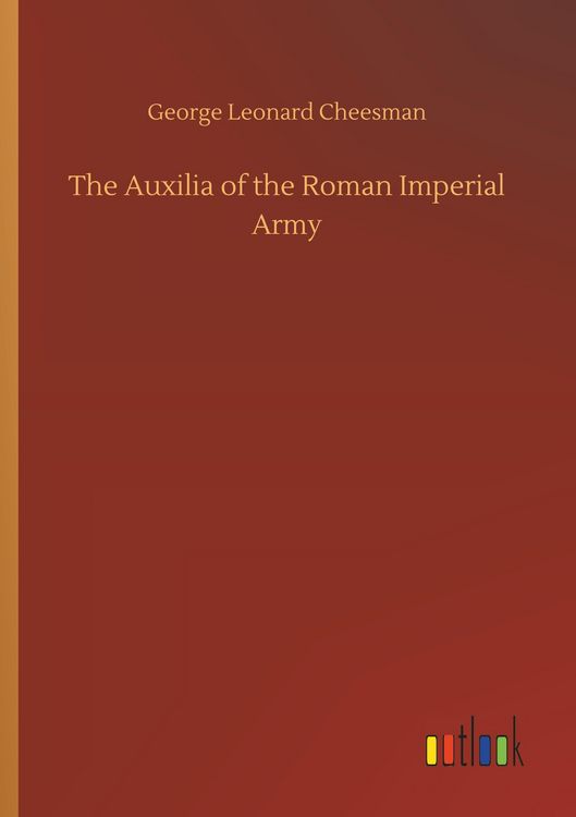 Produktbild: The Auxilia of the Roman Imperial Army