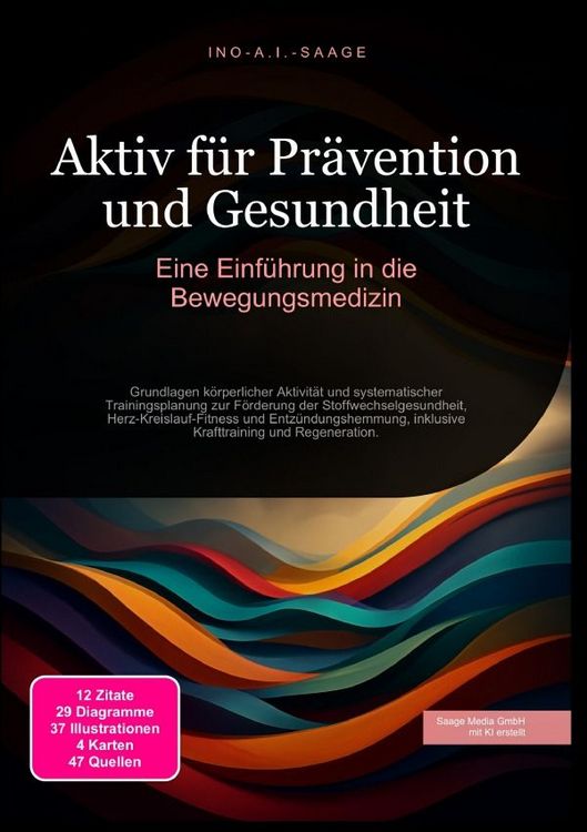 Produktbild: Aktiv f&uuml;r Pr&auml;vention und Gesundheit: Eine Einf&uuml;hrung in die Bewegungsmedizin