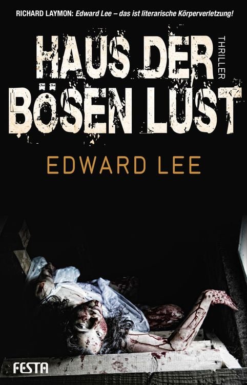 Bild vom Artikel Haus der bösen Lust vom Autor Edward Lee