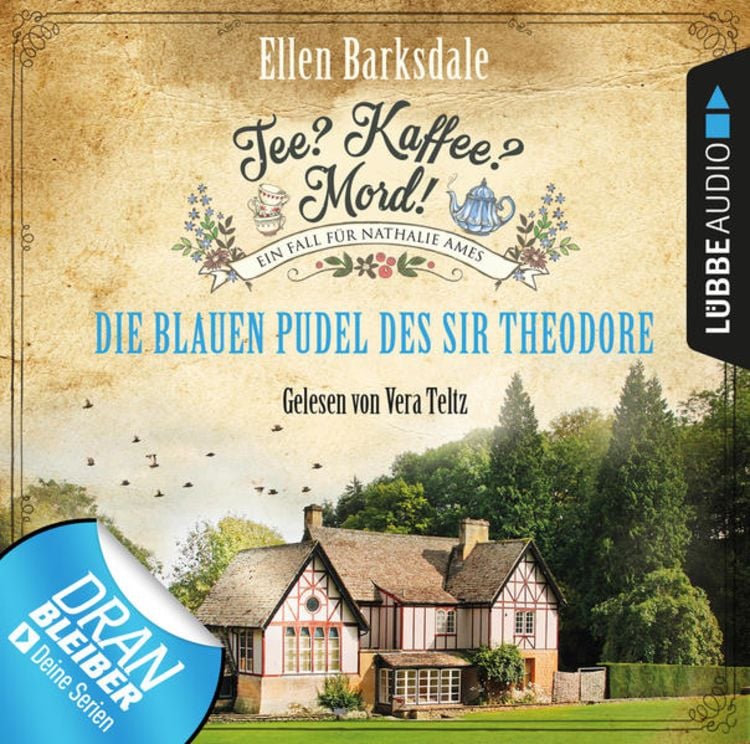 Bild vom Artikel Tee? Kaffee? Mord! - Die blauen Pudel des Sir Theodore vom Autor Ellen Barksdale