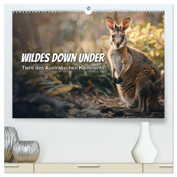 Produktbild: Wildes Down Under: Tiere des Australischen Kontinents (hochwertiger Premium Wandkalender 2026 DIN A2 quer), Kunstdruck in Hochglanz