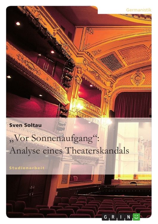 Produktbild: "Vor Sonnenaufgang": Analyse eines Theaterskandals
