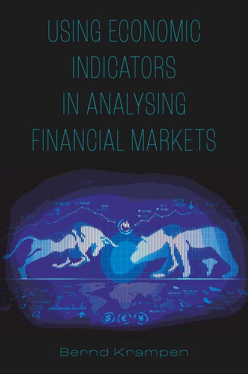 Produktbild: Using Economic Indicators in Analysing Financial Markets