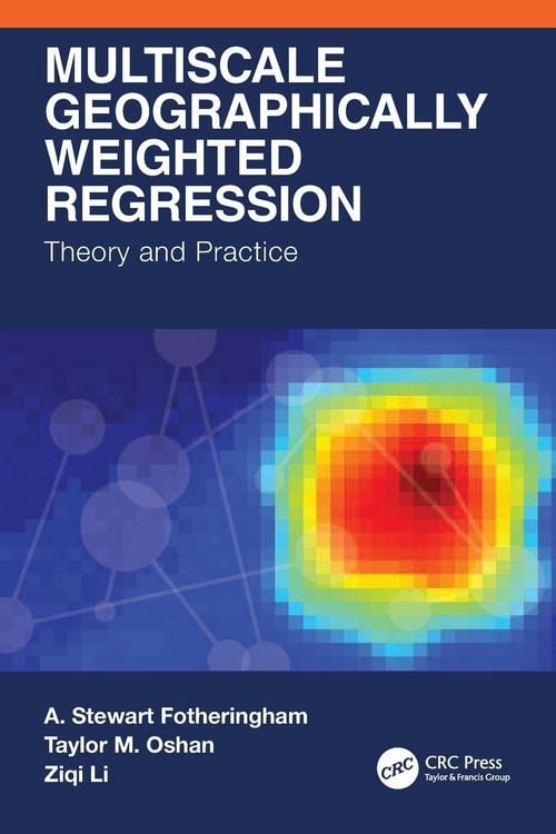 Produktbild: Multiscale Geographically Weighted Regression