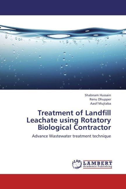 Produktbild: Hussain, S: Treatment of Landfill Leachate using Rotatory Bi