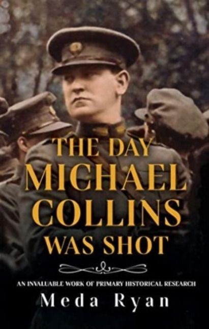Produktbild: The Day Michael Collins Was Shot