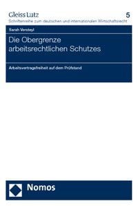 Produktbild: Die Obergrenze arbeitsrechtlichen Schutzes