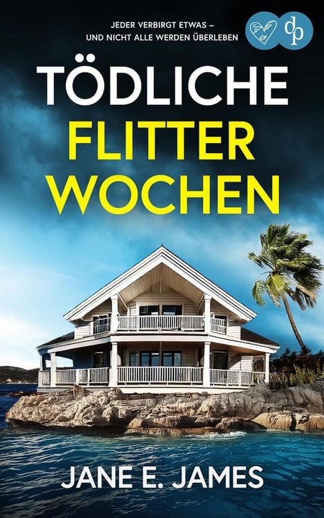 Bild vom Artikel Tödliche Flitterwochen | Der fesselnde Psychothriller, der dich nicht mehr loslassen wird vom Autor Jane E. James