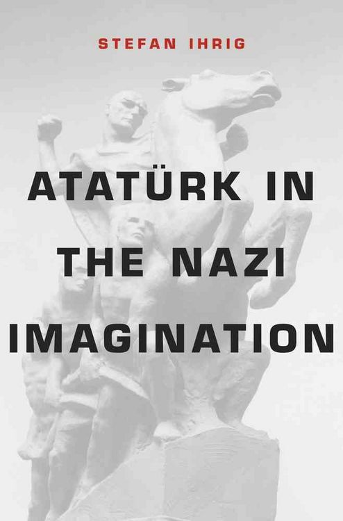 Produktbild: Atat&uuml;rk in the Nazi Imagination