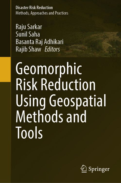Produktbild: Geomorphic Risk Reduction Using Geospatial Methods and Tools