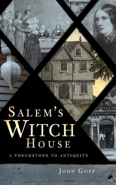 Produktbild: Salem's Witch House: A Touchstone to Antiquity
