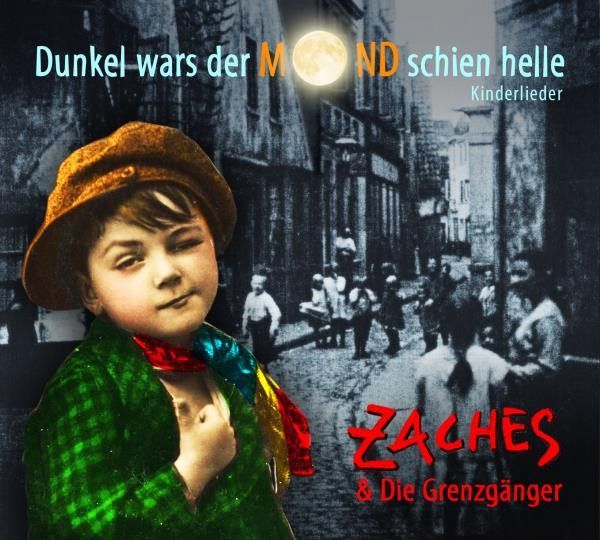 Produktbild: Zaches/Grenzg&auml;nger, D: Dunkel War's Der Mond Schien Helle
