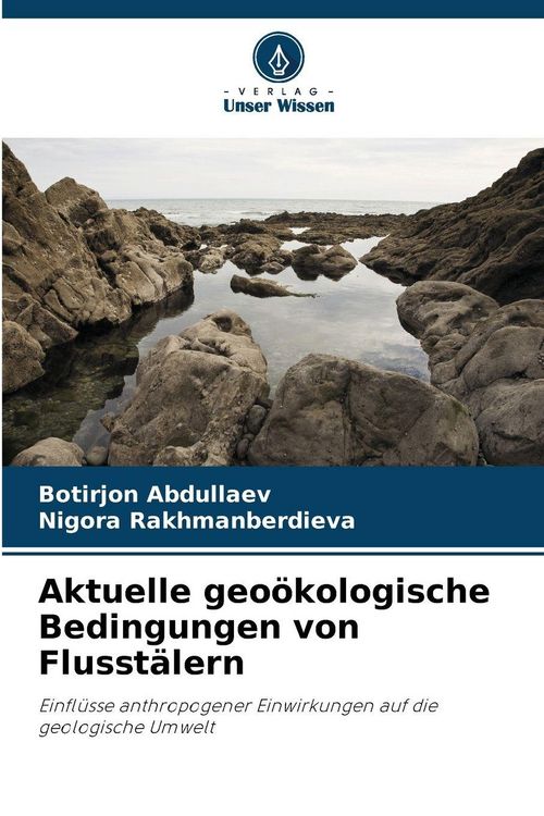 Produktbild: Aktuelle geo&ouml;kologische Bedingungen von Flusst&auml;lern