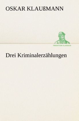Produktbild: Drei Kriminalerz&auml;hlungen