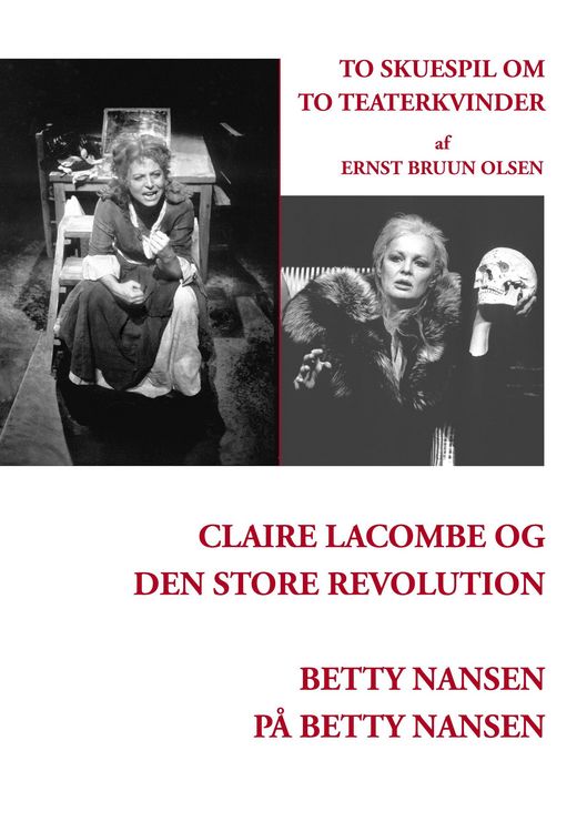 Produktbild: Claire Lacombe og den store revolution og Betty Nansen p&aring; Betty Nansen