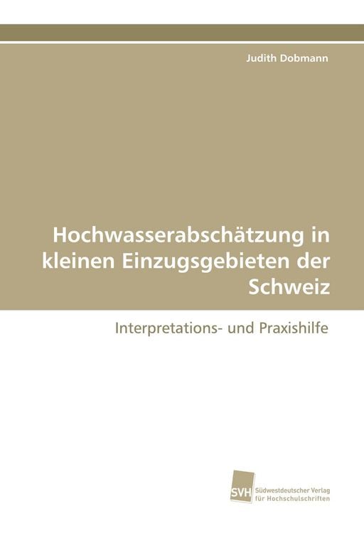 Produktbild: Hochwasserabsch&auml;tzung in kleinen Einzugsgebieten der Schweiz