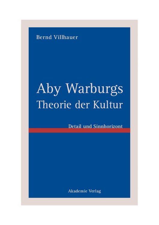 Produktbild: Aby Warburgs Theorie der Kultur