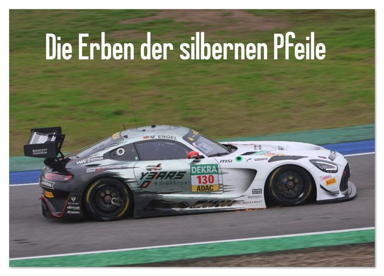 Produktbild: Die Erben der silbernen Pfeile (Wandkalender 2026 DIN A4 quer), CALVENDO Monatskalender
