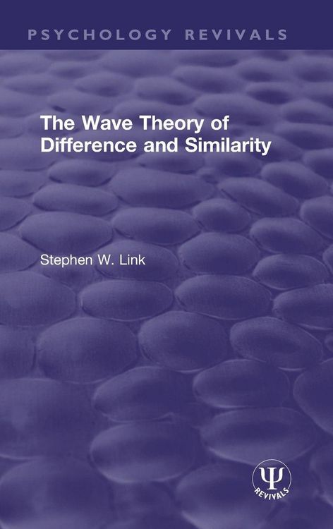 Produktbild: The Wave Theory of Difference and Similarity