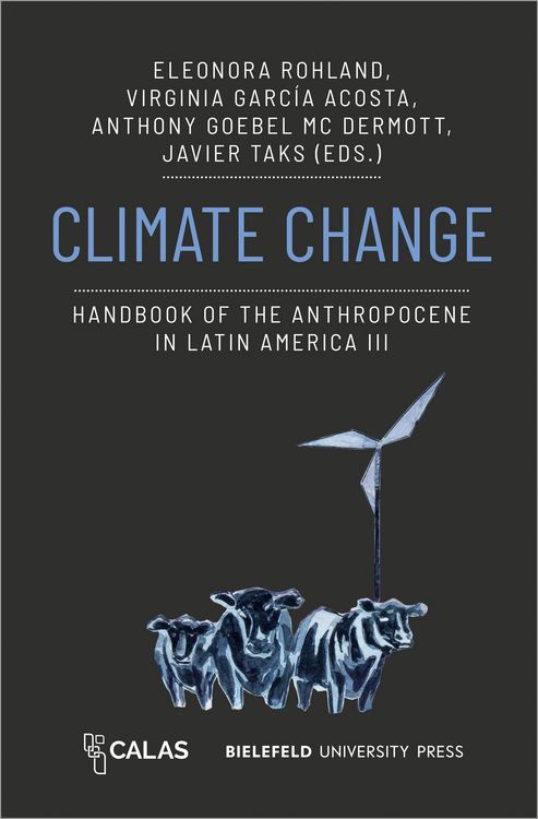 Produktbild: Climate Change &ndash; Handbook of the Anthropocene in Latin America III