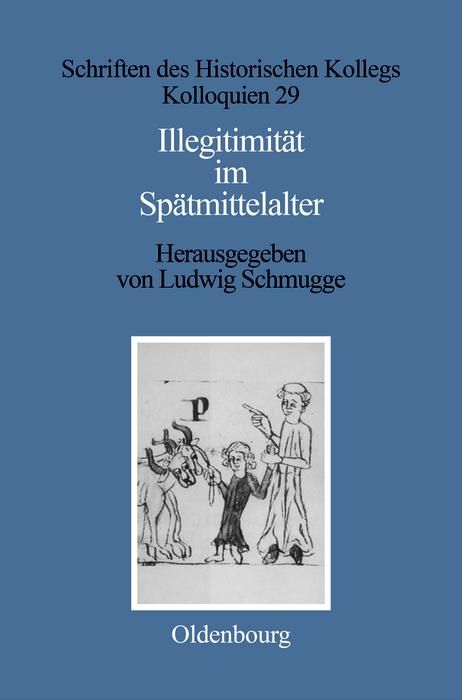 Produktbild: Illegitimit&auml;t im Sp&auml;tmittelalter