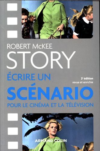 Produktbild: Story : &eacute;crire un sc&eacute;nario pour le cin&eacute;ma et la t&eacute;l&eacute;vision