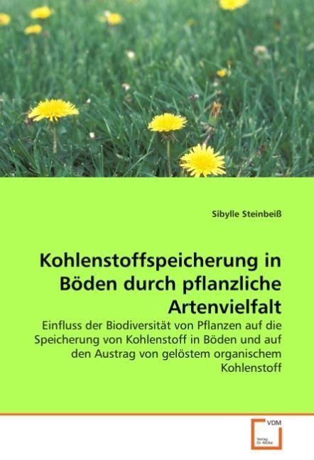 Produktbild: Steinbei&szlig;, S: Kohlenstoffspeicherung in B&ouml;den durch pflanzli