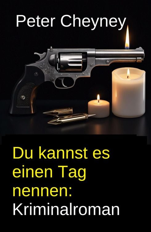 Produktbild: Du kannst es einen Tag nennen: Kriminalroman