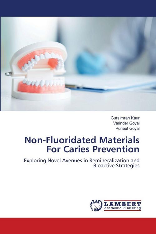 Produktbild: Non-Fluoridated Materials For Caries Prevention