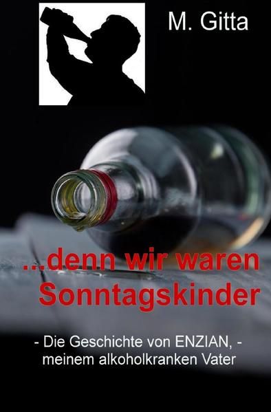 Produktbild: ...denn wir waren Sonntagskinder
