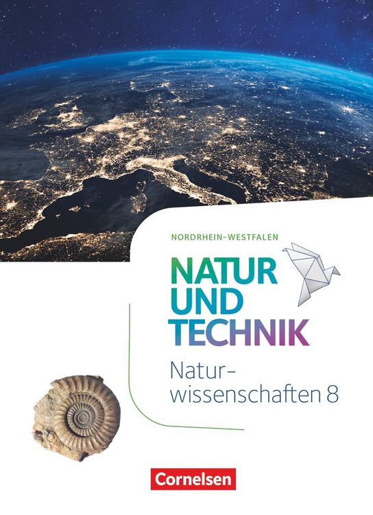 Produktbild: Natur und Technik - Naturwissenschaften: Neubearbeitung - Nordrhein-Westfalen - 8. Schuljahr