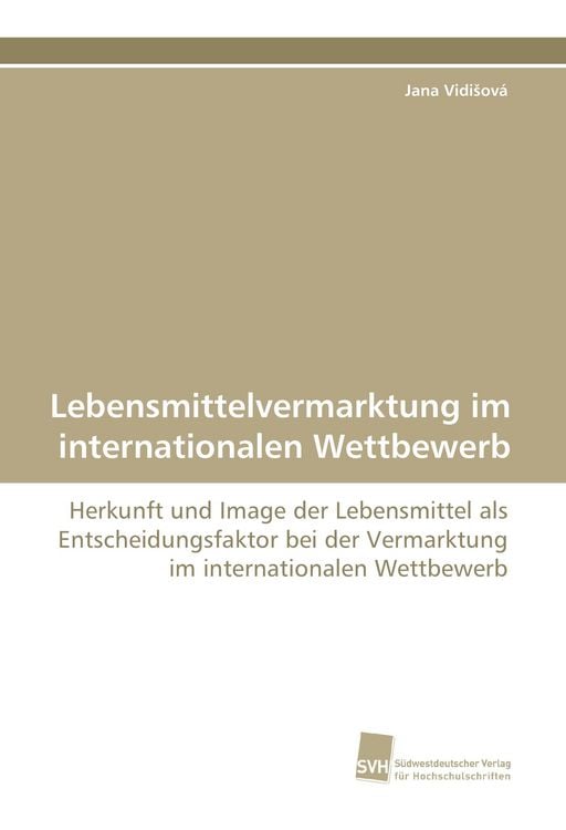 Produktbild: Lebensmittelvermarktung im internationalen Wettbewerb