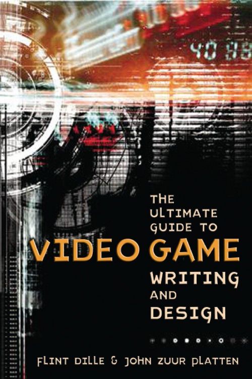 Produktbild: The Ultimate Guide to Video Game Writing and Design