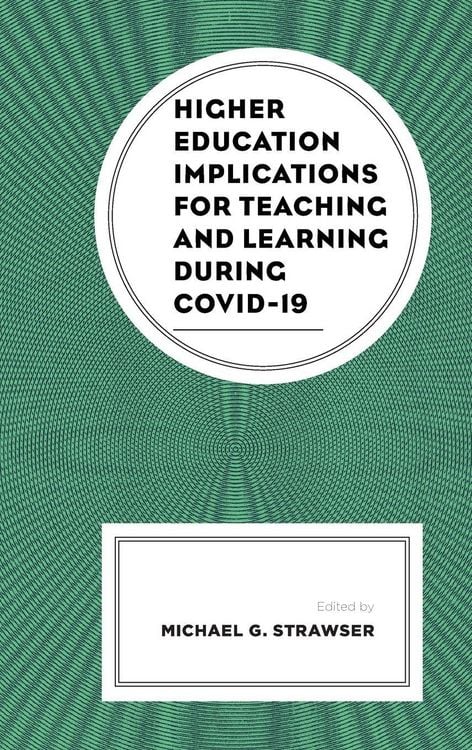 Produktbild: Higher Education Implications for Teaching and Learning during COVID-19