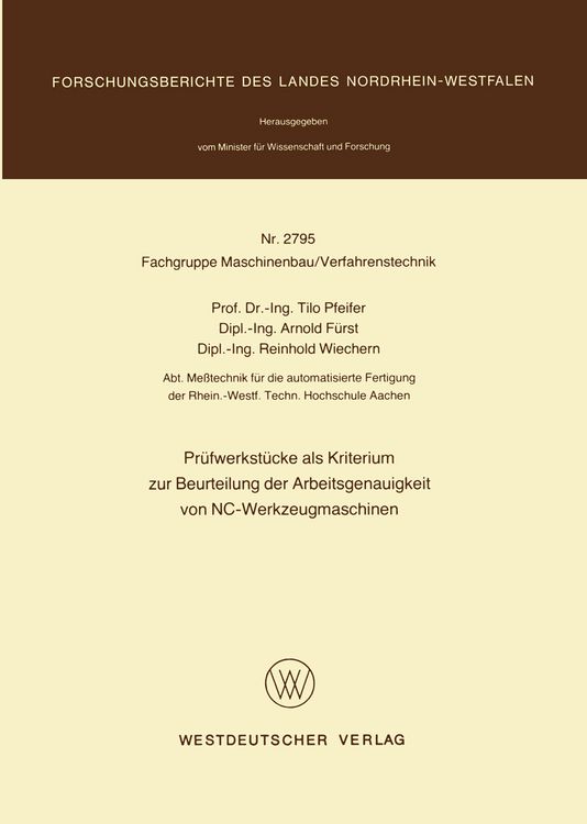 Produktbild: Pr&uuml;fwerkst&uuml;cke als Kriterium zur Beurteilung der Arbeitsgenauigkeit von NC-Werkzeugmaschinen