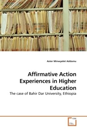 Produktbild: Addamu, A: Affirmative Action Experiences in Higher Educatio